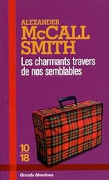 Les  charmants travers de nos semblables