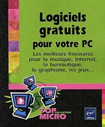 Logiciels gratuits pour votre PC