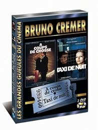 Coffret Bruno Cremer : A Coups De Crosse - Taxi De Nuit - Pack Spécial
