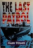 The Last Patrol by
