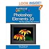 Teach Yourself Visually Photoshop Elements 10 (Teach Yourself VISUALLY (Tech))