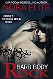 Hard Body Rock (Rockstar Romance) (The Body Rock Series Book 1)