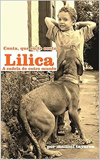 Livro Lilica: A cadela de outro mundo