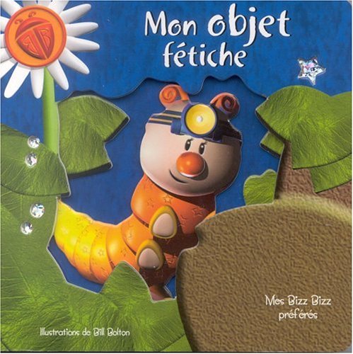 Mon objet fétiche
