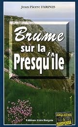 Brume sur la presqu'île