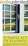 A Simple Act of Kindness (Kindle Single)