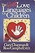 The 5 Love Languages of Children