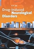 Drug-Induced Neurological Disorders, Jain, Kewal K., 0889374252