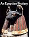 An Egyptian Bestiary by 