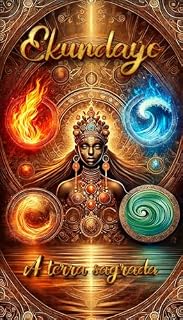 Livro Ekundayo. A terra sagrada.