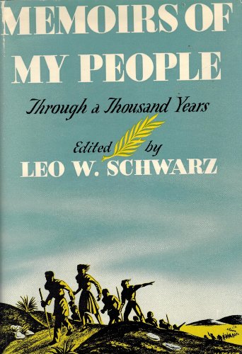 Memoirs Of My People: Through A Thousand Years by (Hardcover)
