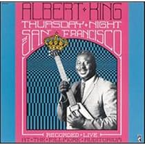 洋楽 Wednesday Night in SF /  KING Albert King - Wednesday Night In San Francisco - 01 - Why