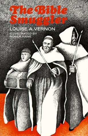 The Bible Smuggler by VERNON WILL (1967-06-01)