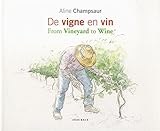 De vigne en vin by