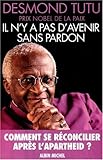 Il n'y a pas d'avenir sans pardon by