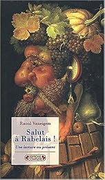 Salut à Rabelais !