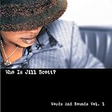 Jill Scott Album: «Who Is Jill Scott? Words and Sounds, Vol. 1» (Front side)