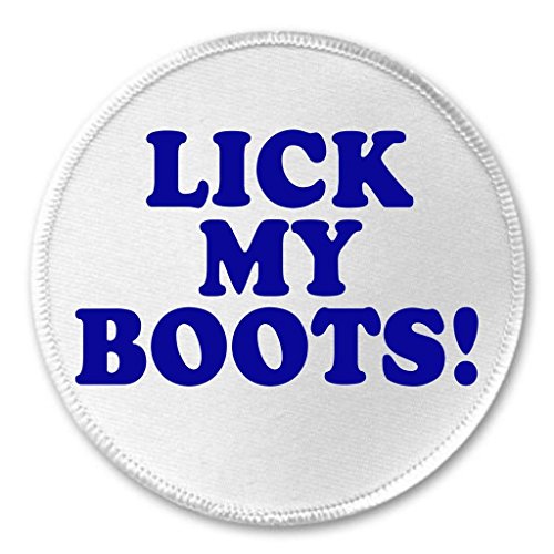 A&T Designs - Lick My Boots! 3" Sew On Patch Cowgirl Cowboy Humor