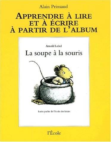 Apprendre à lire et à écrire à partir de l'album 