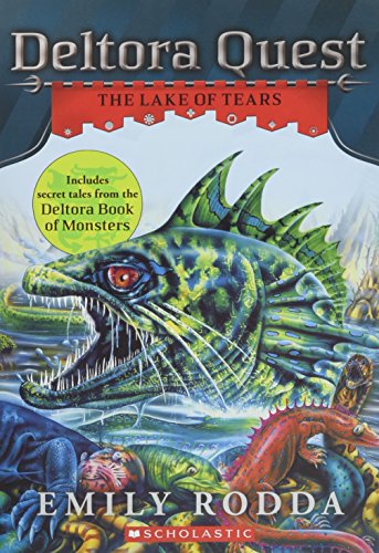 Deltora Quest #2: the Lake of Tears