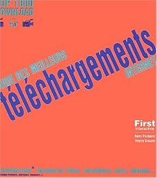 Guide des meilleurs téléchargements Internet