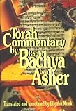 Tora Commentary : Midrash Rabbeinu Bachya, Asher, Bachya Ben, 9657108454