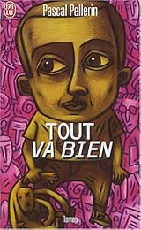 Tout va bien