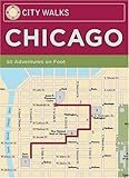 Front cover for the book City Walks: Chicago: 50 Adventures On Foot by Christina Henry de Tessan