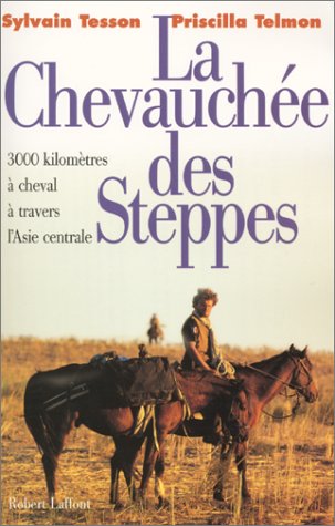 La  chevauchée des steppes