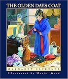Front cover for the book The Olden Days Coat by Margaret Laurence