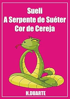Livro Sueli, a serpente de suéter cor de cereja