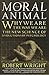 The Moral Animal: Why We Are, the Way We Are: The New Science of Evolutionary Psychology