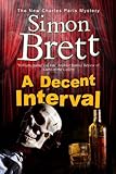 Decent Interval (A Charles Paris Mystery)