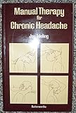Manual Therapy for Chronic Headache by 