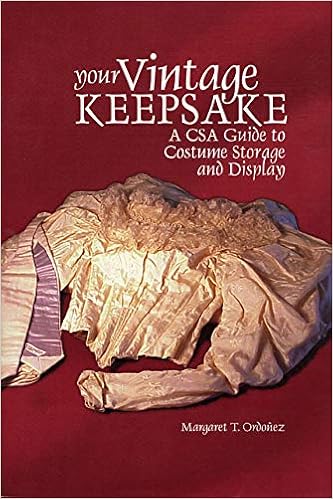 Your Vintage Keepsake A Csa Guide To Costume Storage And Display Ordonez Margaret T 9780967644509 Amazon Com Books