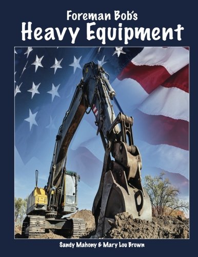 Foreman Bob's Heavy Equipment