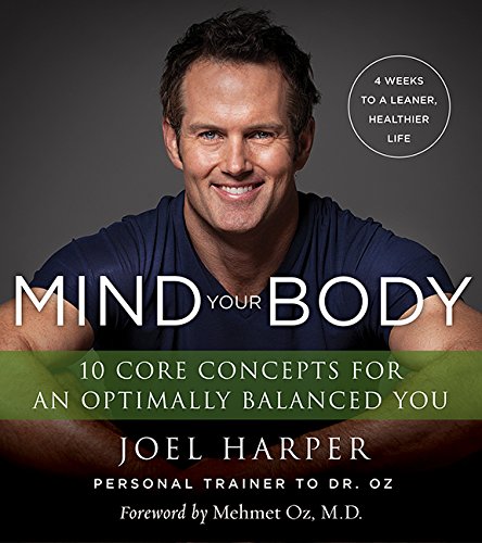 Mind Your Body: 4 Weeks to a Leaner, Healthier Life Reviews