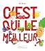 C'est qui le meilleur ? by 