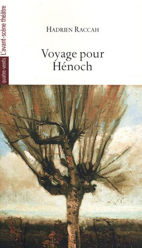 Voyage pour Hénoch