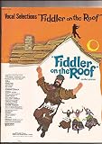 Vocal Selections "fiddler on the roof"