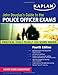 John Douglas's Guide to the Police Officer Exams (Kaplan Test Prep)