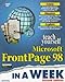 Teach Yourself Microsoft Frontpage 98 in a Week (2nd Edition) by 