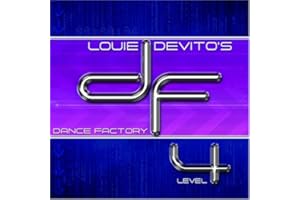 Louie Devito's Dance Factory Level 4