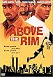 Above the Rim