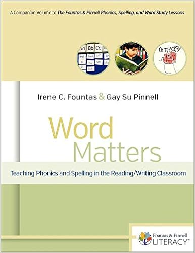 Amazon Com Word Matters Teaching Phonics And Spelling In The Reading Writing Classroom F P Professional Books And Multimedia Fountas Irene Pinnell Gay Su Books