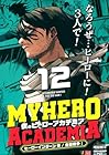 僕のヒーローアカデミア 12 ヒーローインターン 冬/全面戦争1 第01巻