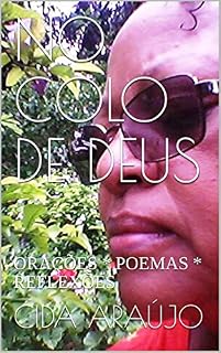Livro NO COLO DE DEUS: ORAÇÕES * POEMAS * REFLEXÕES