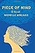 Piece of Mind: A Novel
