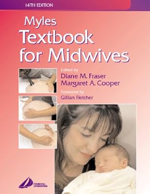 Myles' Textbook for Midwives, 14e