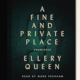 Front cover for the book A Fine and Private Place by Ellery Queen